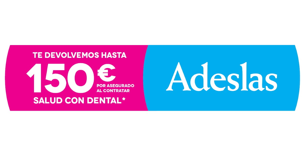 oferta devielve 150€ en adeslas